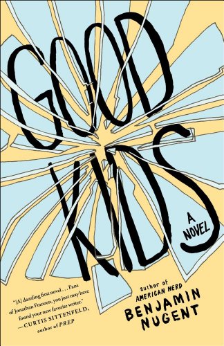 Beispielbild fr Good Kids : A Novel zum Verkauf von Better World Books
