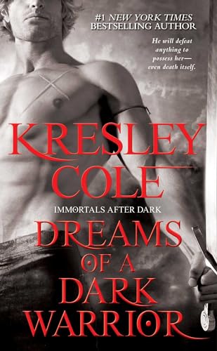 Beispielbild fr Dreams of a Dark Warrior (Immortals After Dark Series, Book 9) zum Verkauf von Wonder Book