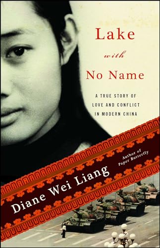 9781439136867: Lake with No Name: A True Story of Love and Conflict in Modern China