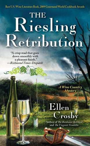 Imagen de archivo de The Riesling Retribution: A Wine Country Mystery (Wine Country Mysteries) a la venta por Wonder Book