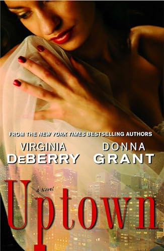 9781439137765: Uptown: A Novel