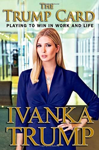 9781439140017: The Trump Card: Playing to Win in Work and Life