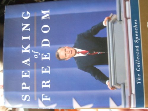 9781439140130: Speaking of Freedom: The Collected Speeches