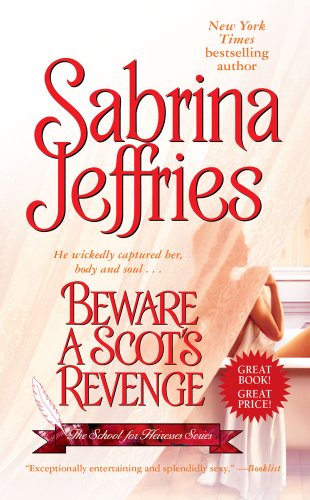 9781439140178: Beware a Scot's Revenge (The School for Heiresses)