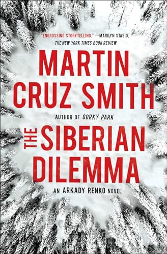 9781439140260: The Siberian Dilemma: Volume 9 (The Arkady Renko Novels)