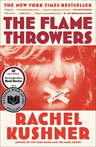 9781439142011: The Flamethrowers: A Novel
