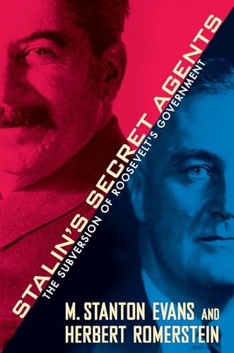 Beispielbild fr Stalin's Secret Agents: The Subversion of Roosevelt's Government zum Verkauf von BooksRun