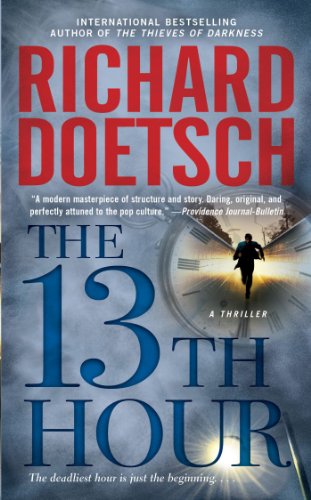 Stock image for 13th Hour : A Thriller for sale by Better World Books: West