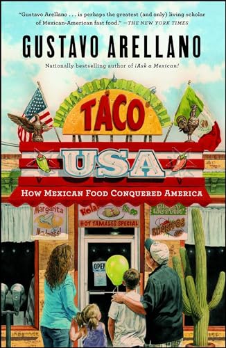 Stock image for Taco USA: How Mexican Food Conquered America for sale by Half Price Books Inc.