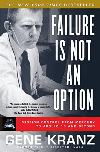 Failure Is Not an Option - Gene Kranz