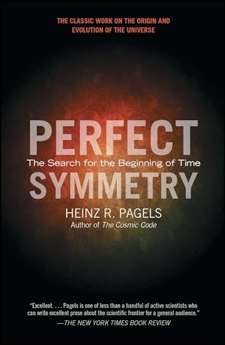 Stock image for Perfect Symmetry: The Search for the Beginning of Time for sale by SecondSale