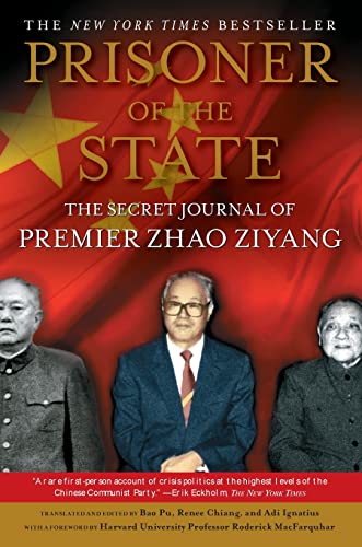 Stock image for Prisoner of the State: The Secret Journal of Premier Zhao Ziyang for sale by Goodwill
