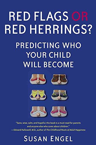 9781439150115: Red Flags or Red Herrings?: Predicting Who Your Child Will Become