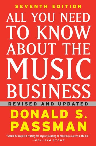 Imagen de archivo de All You Need to Know about the Music Business a la venta por 2Vbooks