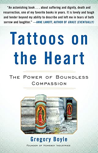 Beispielbild fr Tattoos on the Heart: The Power of Boundless Compassion zum Verkauf von BooksRun