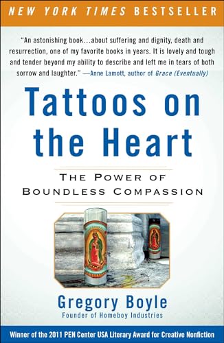 Imagen de archivo de Tattoos on the Heart: The Power of Boundless Compassion a la venta por SecondSale