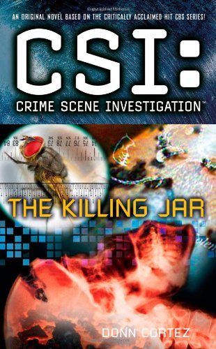 Beispielbild fr CSI: Crime Scene Investigation: The Killing Jar zum Verkauf von Wonder Book