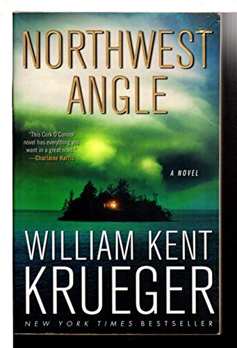 9781439153956: Northwest Angle: A Novel