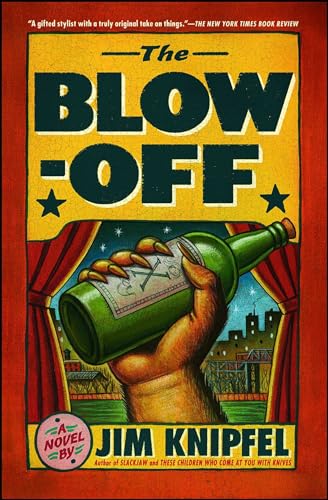 Stock image for The Blow-off: A Novel for sale by St Vincent de Paul of Lane County
