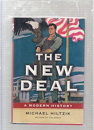 Stock image for The New Deal: A Modern History for sale by Goodwill of Colorado