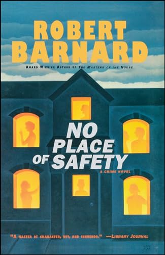 Stock image for No Place of Safety: A Crime Novel for sale by GF Books, Inc.