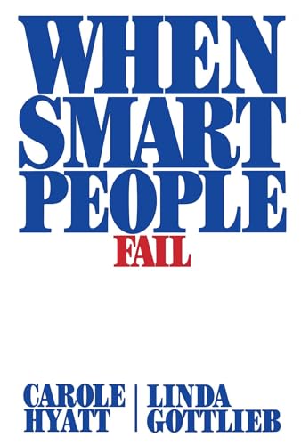 9781439156889: When Smart People Fail