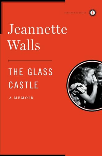 9781439156964: The Glass Castle: A Memoir (Scribner Classics)