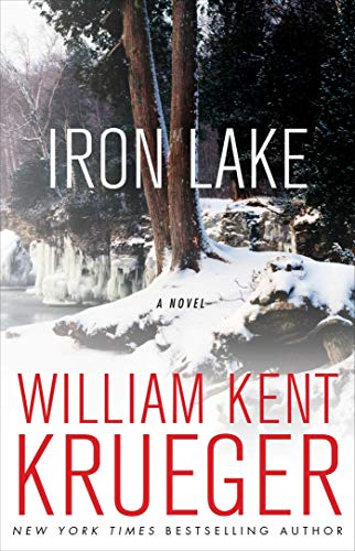 Imagen de archivo de Iron Lake: A Novel (Cork O'Connor Mystery Series) a la venta por Half Price Books Inc.