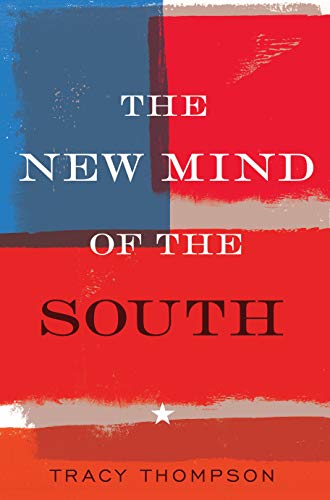 Stock image for The New Mind of the South for sale by SecondSale