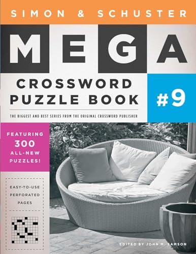 Beispielbild fr Simon & Schuster Mega Crossword Puzzle Book #9: Volume 9 (S&S Mega Crossword Puzzles) zum Verkauf von AwesomeBooks