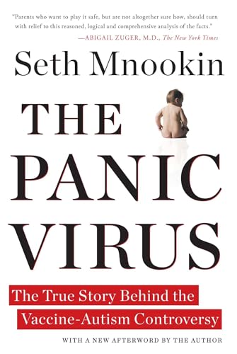 Stock image for The Panic Virus: The True Story Behind the Vaccine-Autism Controversy for sale by SecondSale