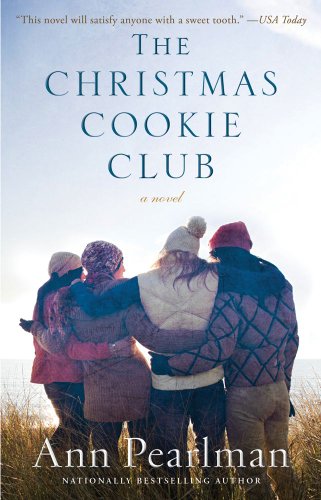 Stock image for The Christmas Cookie Club: A Novel for sale by The Book Cellar, LLC