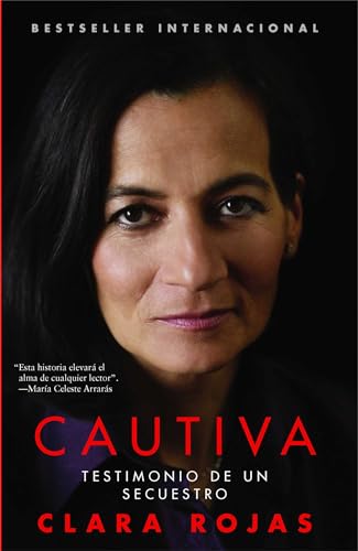 Stock image for Cautiva (Captive): Testimonio de un secuestro (Atria Espanol) (Spanish Edition) for sale by Orion Tech