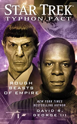 Rough Beasts of Empire (Star Trek, Typhon Pact #3) (9781439160817) by George III, David R.