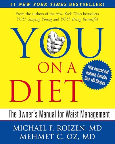 Stock image for YOU: On A Diet Revised Edition: The Owner's Manual for Waist Management for sale by Gulf Coast Books
