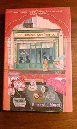 Beispielbild fr The Hundred-Foot Journey: A Novel zum Verkauf von Wonder Book