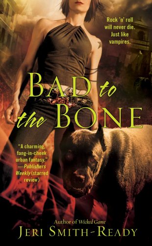 Stock image for Bad to the Bone for sale by Ravin Books