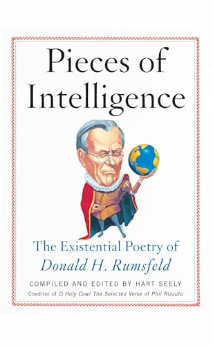 9781439167236: Pieces of Intelligence: The Existential Poetry of Donald H. Rumsfeld