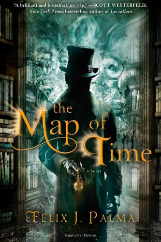 Beispielbild fr The Map of Time: A Novel (The Map of Time Trilogy) zum Verkauf von Orphans Treasure Box
