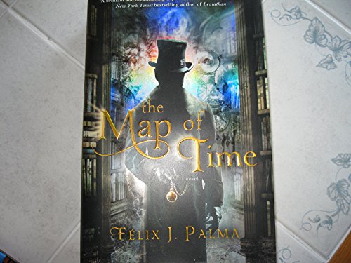 9781439167397: The Map of Time: A Novel