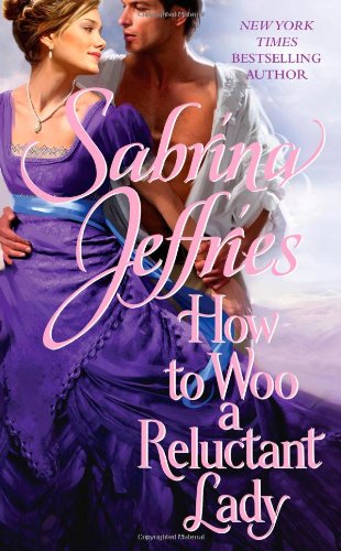 9781439167557: How to Woo A Reluctant Lady: Volume 3 (The Hellions of Halstead Hall)