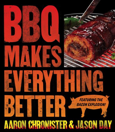 Stock image for BBQ Makes Everything Better for sale by Orion Tech