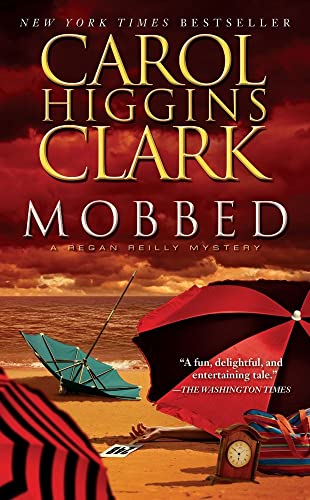 Beispielbild fr Mobbed: A Regan Reilly Mystery zum Verkauf von Wonder Book