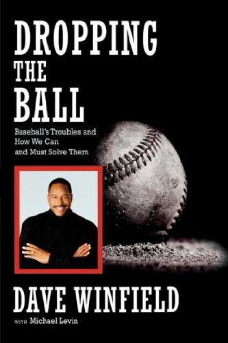 Imagen de archivo de Dropping the Ball: Baseballs Troubles and How We Can and Must Solve a la venta por Ebooksweb
