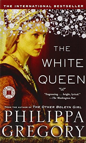 9781439170656: The White Queen (Plantagenet and Tudor Novels)
