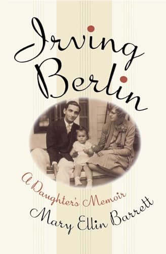 9781439170960: Irving Berlin: A Daughter's Memoir