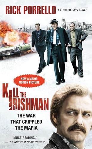 Stock image for Kill the Irishman: The War That Crippled the Mafia for sale by ThriftBooks-Dallas
