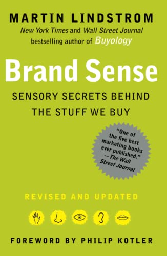 9781439172018: Brand Sense: Sensory Secrets Behind the Stuff We Buy