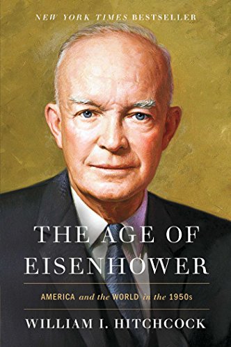 9781439175668: The Age of Eisenhower: America and the World in the 1950s