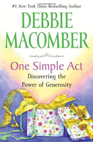 Stock image for One Simple Act : Discovering the Power of Generosity for sale by Better World Books: West